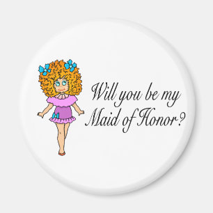 Ska dig var min maid of honor (flickan) magnet