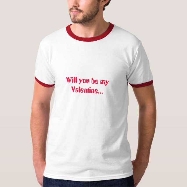Ska dig var min valentin… tee shirt (Framsida)