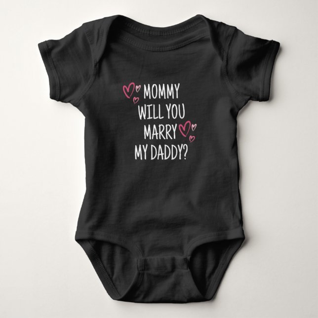 Ska du gifta dig med pappa? Baby Bodykostym T Shirt (Framsida)