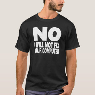 Ska INTE knipa din dator T Shirt