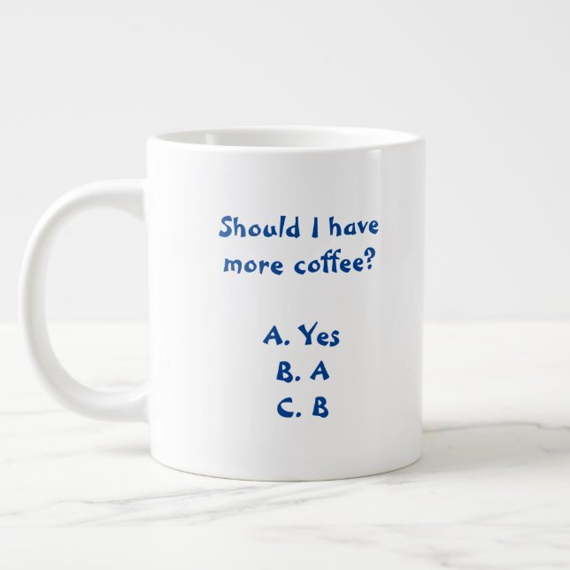 Ska jag ha mer kaffe Mugg? Jumbo Mugg (Vänster)