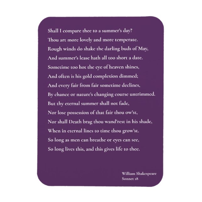 Ska jag jämföra dem med en sommardag? sonnet 18 magnet (Vertikal)