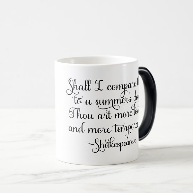 Ska jag jämföra den med sommardagen - Shakespeare? Magisk Mugg (Framsida höger)