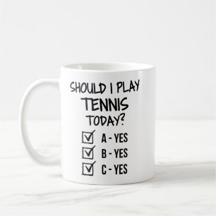 Ska jag spela tennis idag? kaffemugg