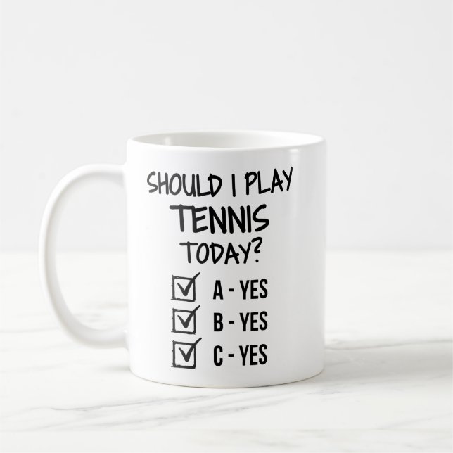Ska jag spela tennis idag? kaffemugg (Vänster)