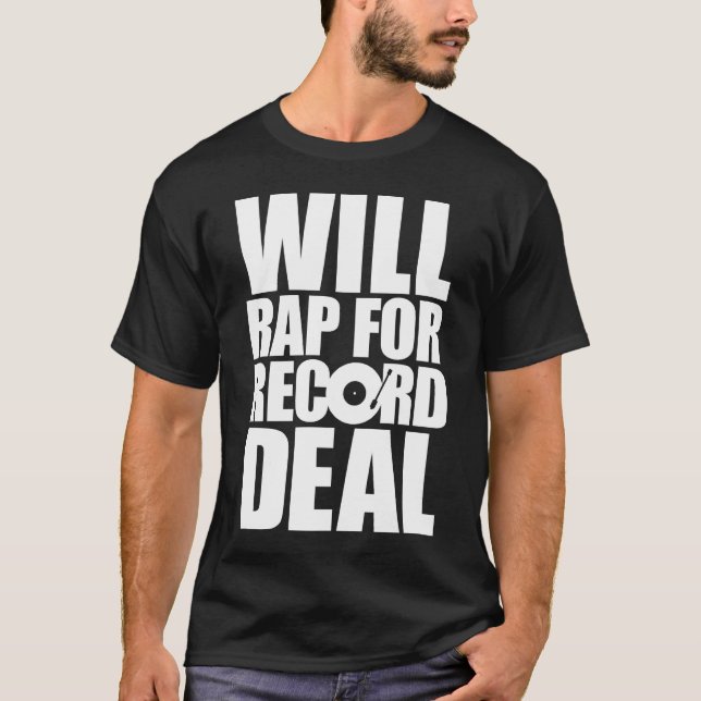 Ska rappa för det rekord- avtalet - vittyp tee shirt (Framsida)