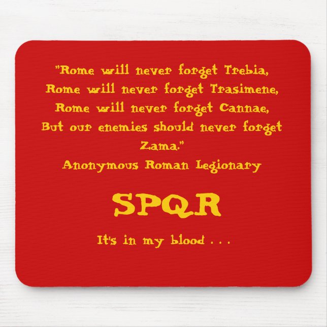 "Ska Rome glömmer aldrig. " Mousepad som är röd Musmatta (Framsidan)
