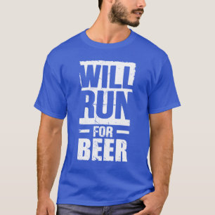 Ska springa för öl tee shirt