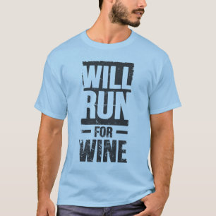 ska springa för vin tee shirt