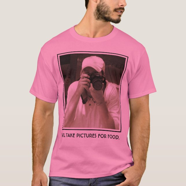 SKA TAKEBILDER FÖR FOOD. TEE SHIRT (Framsida)