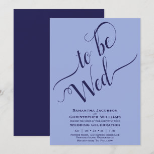 Ska vara Wed Elegant Calligraphy Simple Blue Bröll Inbjudningar