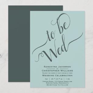 Ska vara Wed Elegant Calligraphy Simple Mint Bröll Inbjudningar