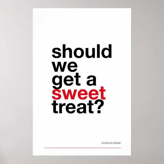 SKA VI FÅ EN SÖT GODIS? –Rolig köksaffisch Poster (Framsidan)