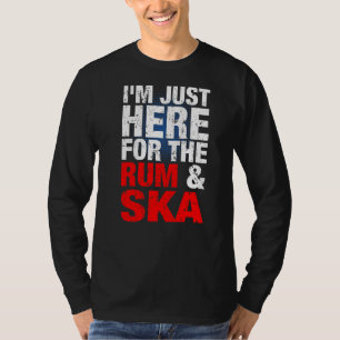 Ska vi och Rum Music? Ska Reggae Punk Sco 1 T Shirt