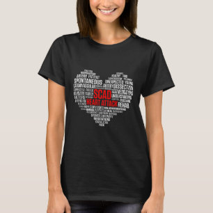 Skad Heart Attack Survivor Patient Warrior Awarene T Shirt