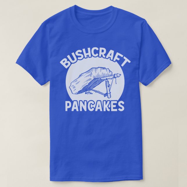 Skadfälla för bushcraft Pancakes T Shirt (Design framsida)