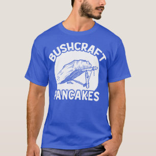 Skadfälla för bushcraft Pancakes T Shirt