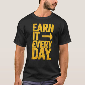 Skaffa den varje dag - motivationsdesign t shirt
