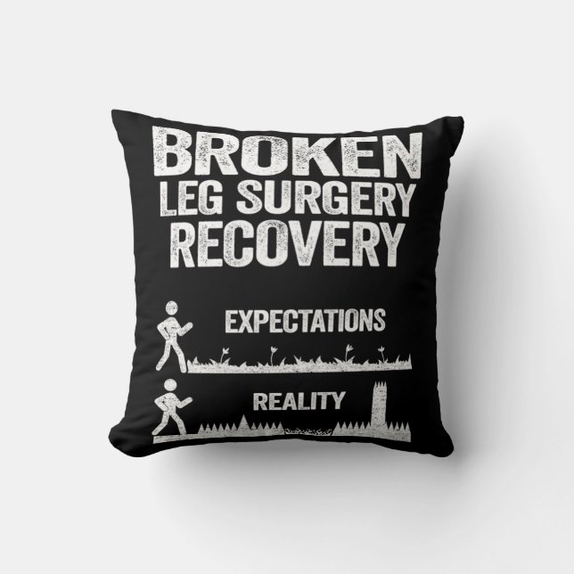 Skaffa dig snart Brken Leg Surgery Recovery Gift Kudde (Framsida)
