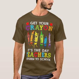 Skaffa din idiot på dagen när lärarna återvänder t shirt