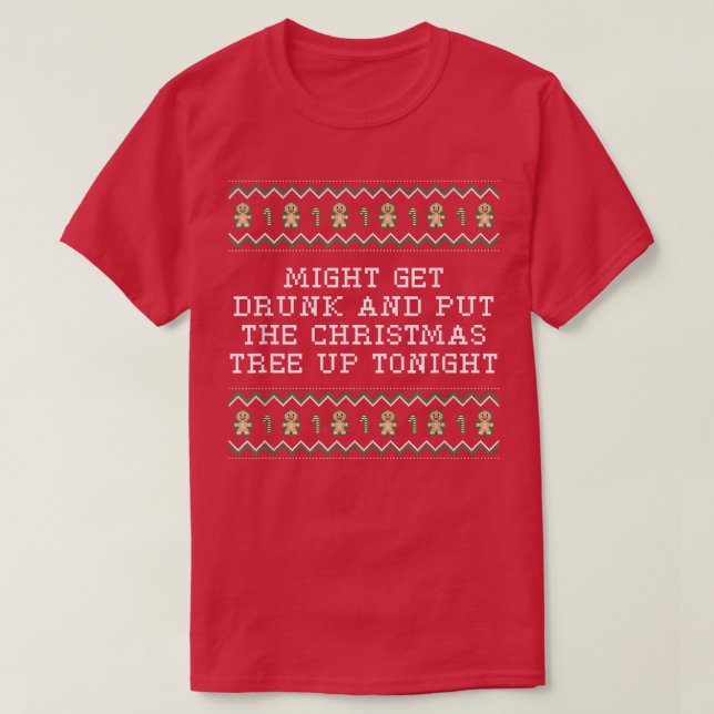 Skaffa Drunk och sätt Julgran Beer Älskare Xm T Shirt (Design framsida)
