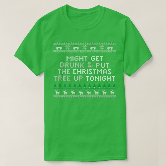 Skaffa Drunk och sätt Julgran Beer Älskare Xm T Shirt (Design framsida)