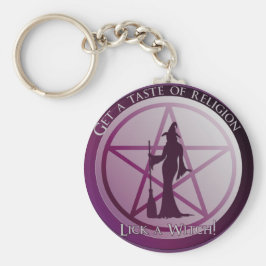 Skaffa en smak av religion. Slicka en häxa! Nyckelring