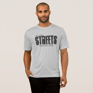 Skaffa en "Streets"-tröja för att stödja de hemlös T Shirt