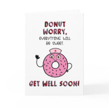 Skaffa ett snart utskrivbart kort | Donut Worry