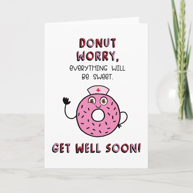 Skaffa ett snart utskrivbart kort | Donut Worry (Framsida)