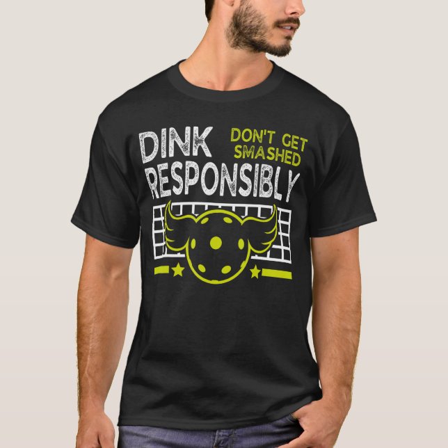 Skaffa inte en smetad pickleboll på ett ansvarsful t shirt (Framsida)