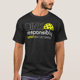 Skaffa inte en smetad pickleboll på ett ansvarsful t shirt