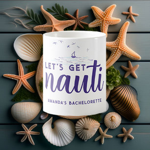Skaffa Nauti Nautical Boat Bachelorette Party Gift Kaffemugg
