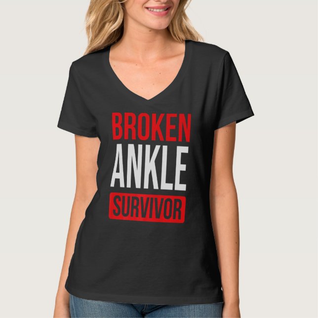 Skaffa snart Brken Ankle Broken Ankle Survivor T Shirt (Framsida)