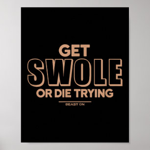 Skaffa Swole eller Die Tining Beige Fitness Motiva Poster