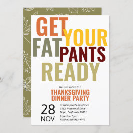 Skaffa Tjock Byxor Redo Funny Thanksgiving Party Inbjudningar