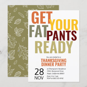 Skaffa Tjock Byxor Redo Funny Thanksgiving Party Inbjudningar