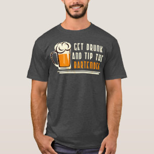 Skaffa tork och tippa bartender t shirt