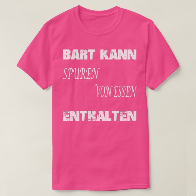 Skägg kan innehålla spår av matskäglor t shirt (Design framsida)