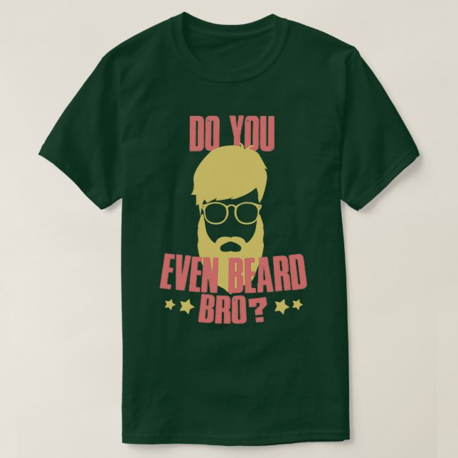Skägger du ens broder 2 t shirt (Design framsida)