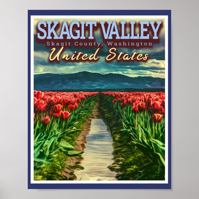 SKAGIT VALLEY - TULIP FÄLT - SKAGIT WASHINGTON POSTER (Framsidan)