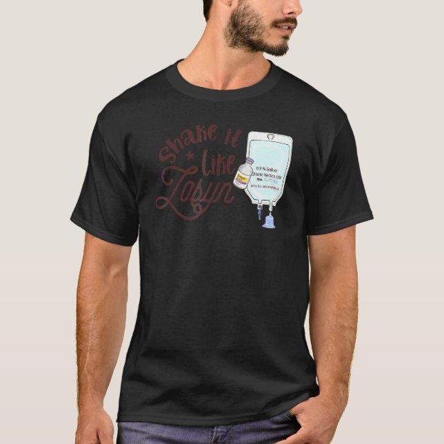 skaka det som zosyn intensivvård piperacilli t shirt (Framsida)
