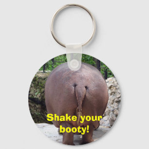 Skaka din booty! nyckelring