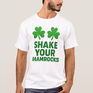 Skaka din Shamrocks, sanna Patrick-dagen T Shirt