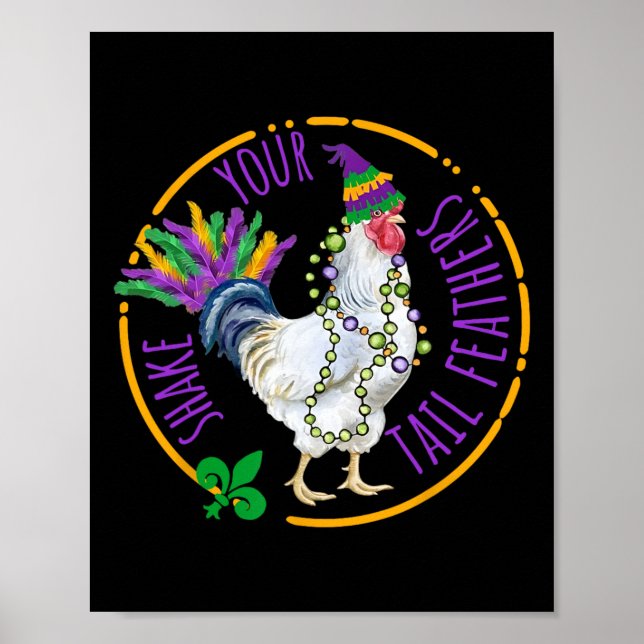Skaka dina Svan-fjädrar Cute Chicken Funny Mardi Poster (Framsidan)