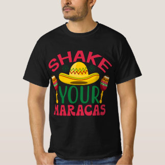 Skaka Maracas Cinco De Mayo T Shirt