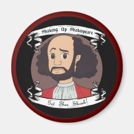 Skaka Shakespeare Magnet