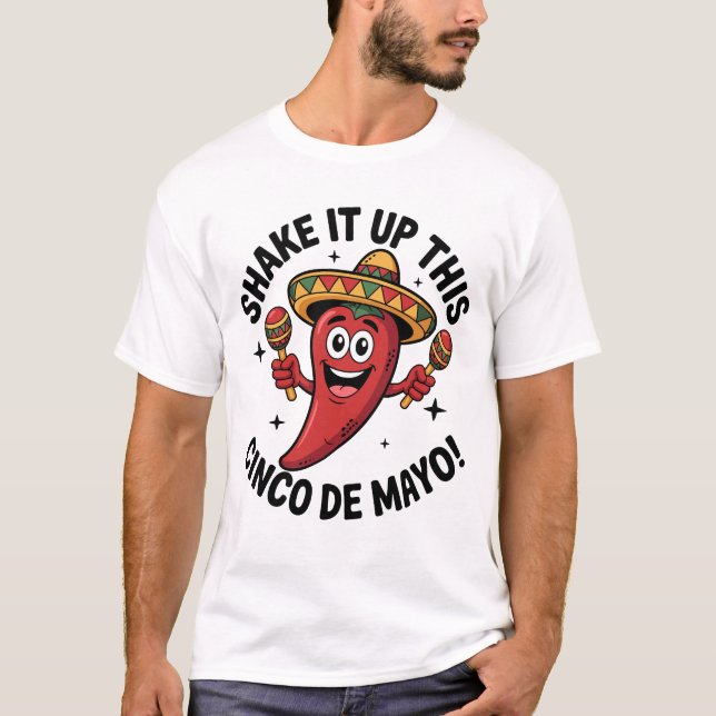 Skaka upp den här Cinco de Mayo! Red chili Pepper T Shirt (Framsida)
