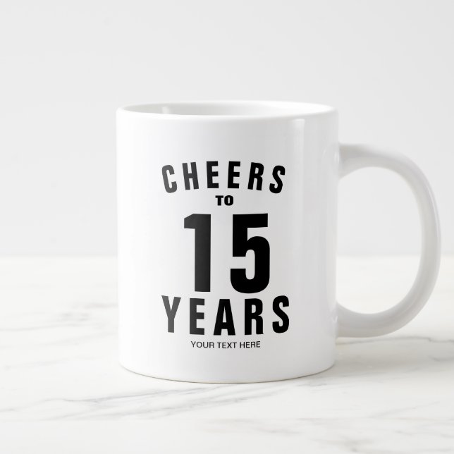 Skål 15-årsjubileum anpassad kaffemugg present jumbo mugg (Höger)