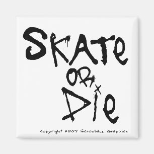 Skal eller Die Magnet